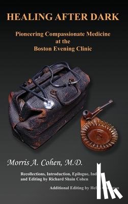 Cohen, Morris A. - Healing After Dark