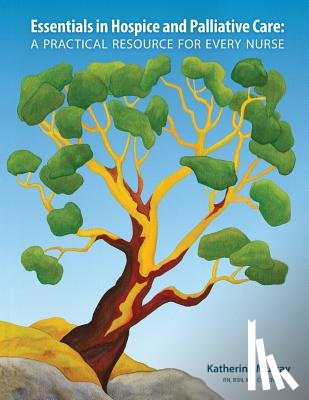 Murray, Katherine - Essentials in Hospice and Palliative Care