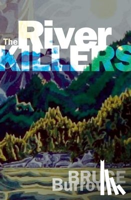 Burrows, Bruce - The River Killers