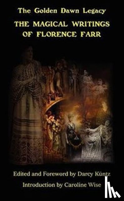 Farr, Florence - The Magical Writings of Florence Farr