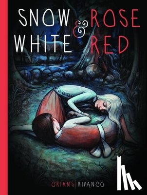 Kallie George, Brothers Grimm, Kelly Vivanco - Snow White And Rose Red