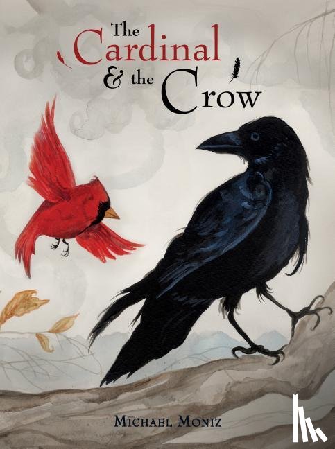 Moniz, Michael - The Cardinal And The Crow