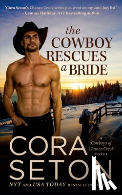 Seton, Cora - The Cowboy Rescues a Bride
