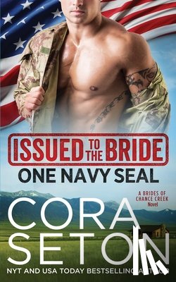 Seton, Cora - Issued to the Bride One Navy Seal