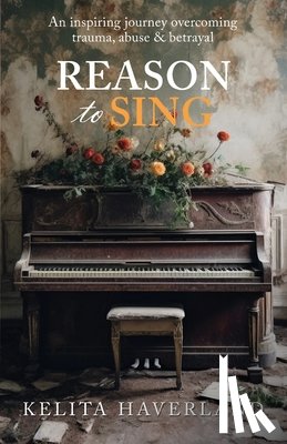 Haverland, Kelita - Reason to Sing
