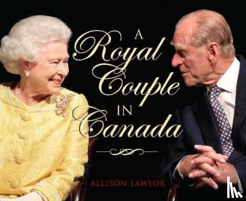 Lawlor, Allison - Royal Couple in Canada