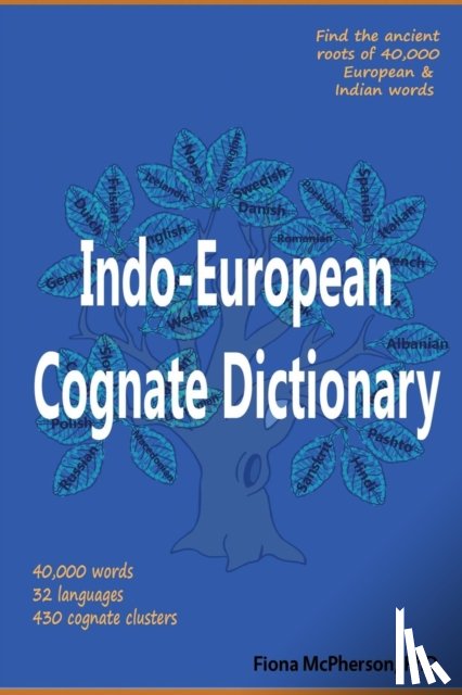 McPherson, Fiona - Indo-European Cognate Dictionary