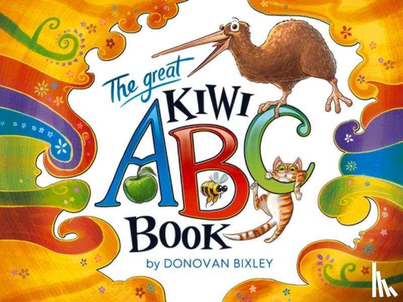 Bixley, Donovan - The Great Kiwi ABC Book