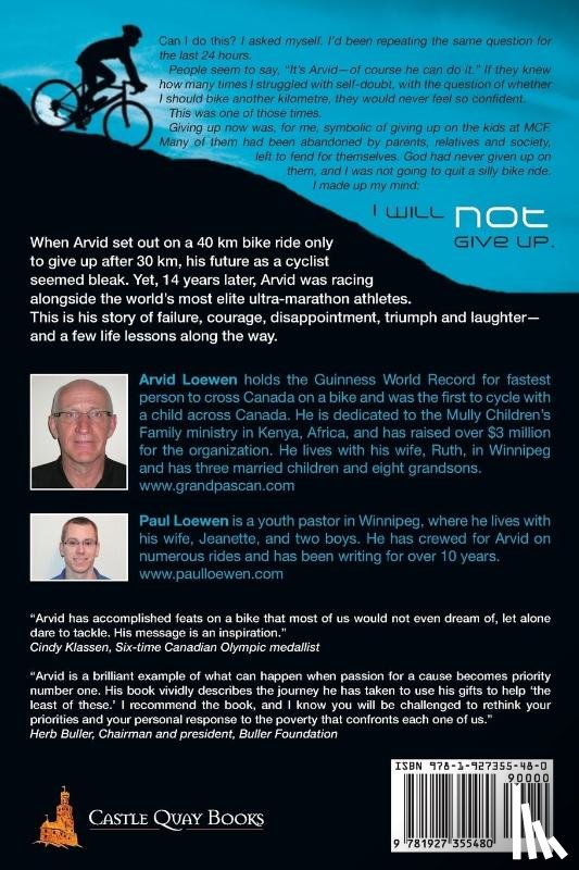 Loewen, Arvid, Loewen, Paul - When Quitting Is Not an Option