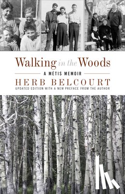 Belcourt, Herb - Walking in the Woods