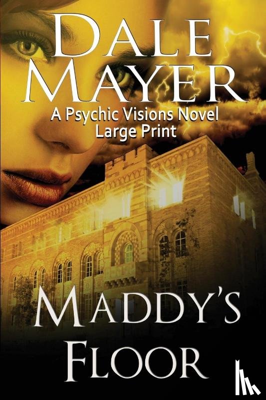 Mayer, Dale - Maddy's Floor