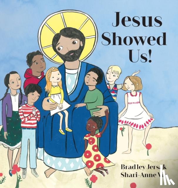 Jersak, Bradley - Jesus Showed Us!