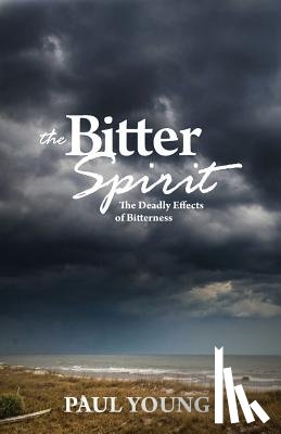 Young, Dr Paul - The Bitter Spirit