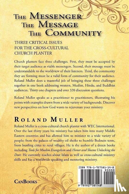 Muller, Dr Roland - The Messenger, the Message and the Community