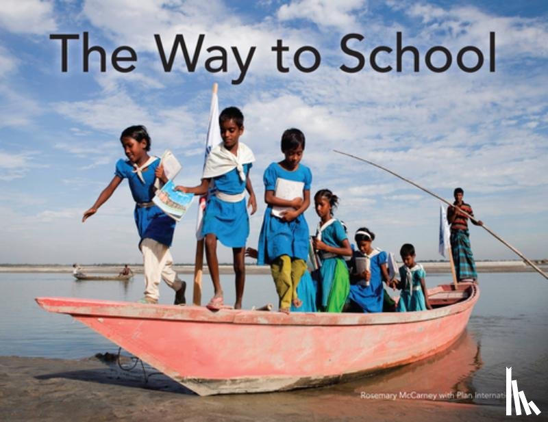 McCarney, Rosemary - The Way to School