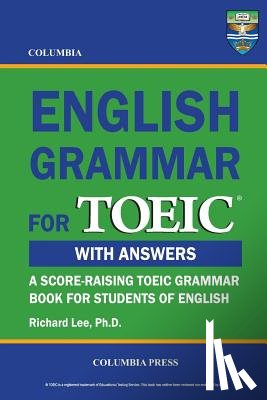 Lee, Richard - Columbia English Grammar for TOEIC