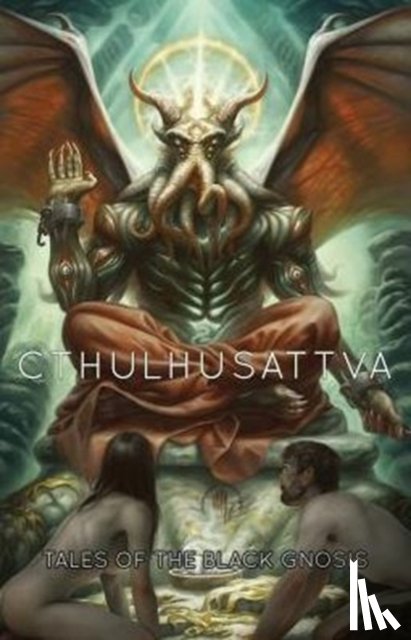 Emrys, Ruthanna, Demeester, Kristi - Cthulhusattva
