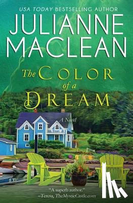 MacLean, Julianne - The Color of a Dream