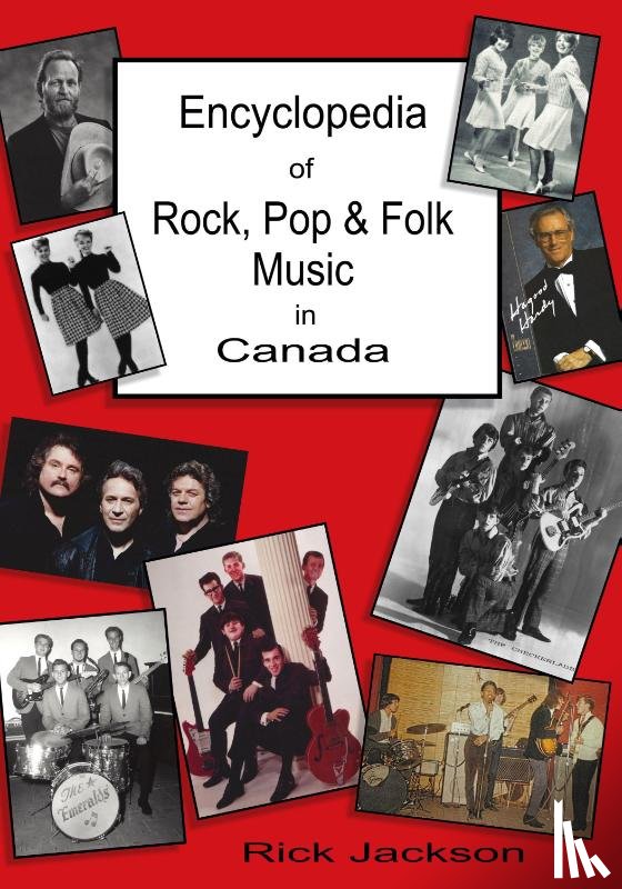 Jackson, Rick - Encyclopedia of Rock, Pop & Folk Music in Canada