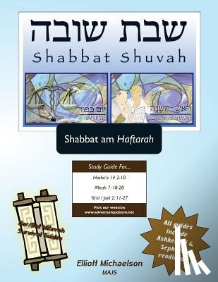Michaelson, Elliott - Bar/Bat Mitzvah Survival Guides: Shabbat Shuvah (Shabbat am Haftarah)