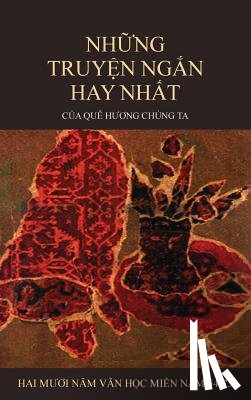 Le, Han - Nhung Truyen Ngan Hay Nhat Cua Que Huong Chung Ta