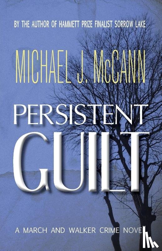 McCann, Michael J - Persistent Guilt