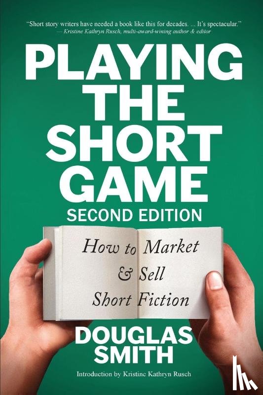 Smith, Douglas - Playing the Short Game