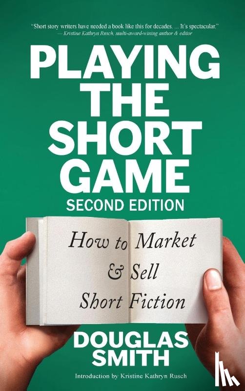 Smith, Douglas - Playing the Short Game
