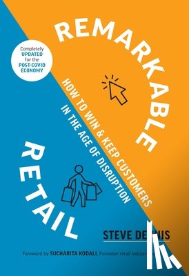 Dennis, Steve - Remarkable Retail