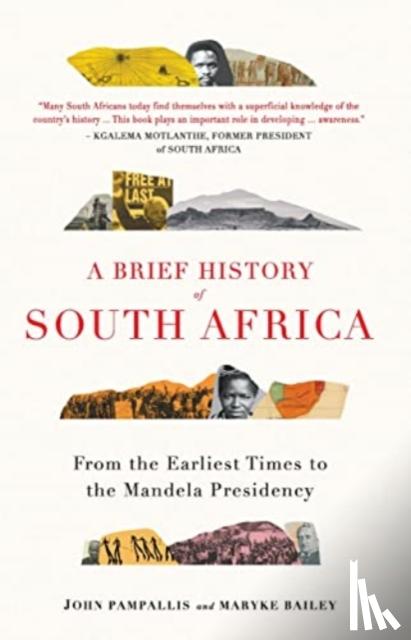 Pampallis, John, Bailey, Maryke - A Brief History of South Africa
