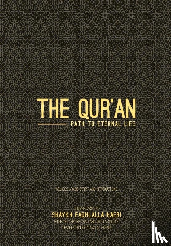 Haeri, Shaykh Fadhlalla - The Qur'an