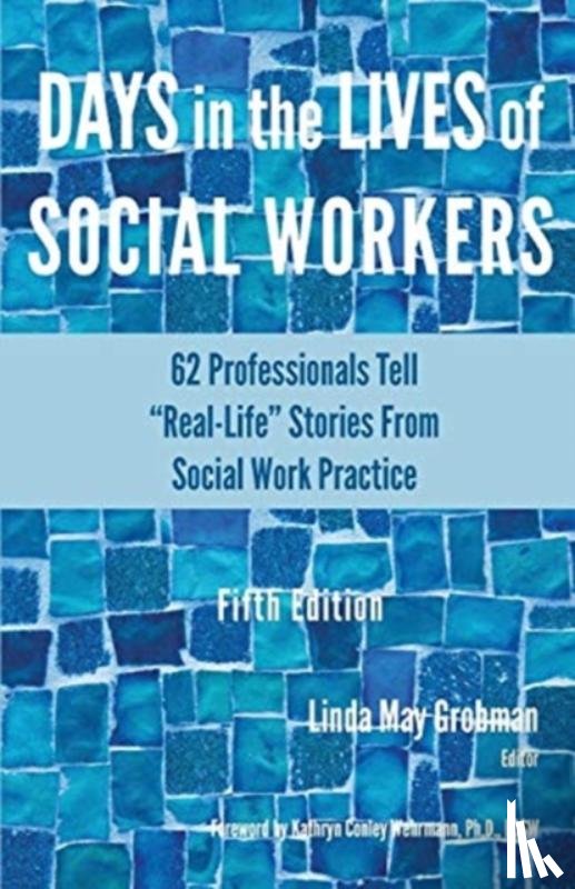  - Days in the Lives of Social Workers