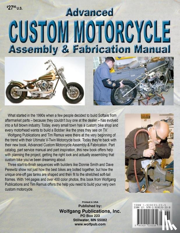 Timothy Remus - Advanced Custom and Motorcycle Assembly and Fabrication Manual