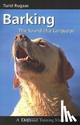 Turid Rugaas - Barking, the Sound of a Language