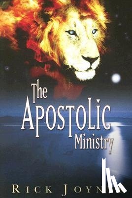 Joyner, Rick - APOSTOLIC MINISTRY