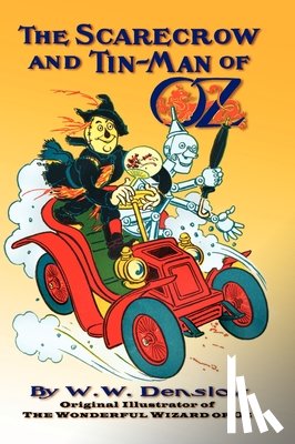Denslow, W. W. - The Scarecrow and Tin-man of Oz