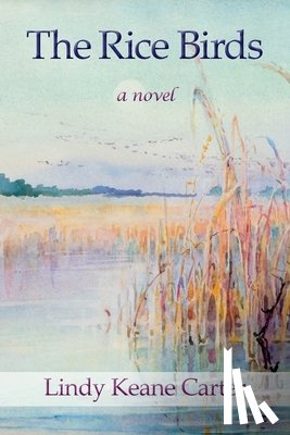 Keane Carter, Lindy - The Rice Birds