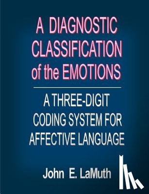  - A Diagnostic Classification of the Emotions