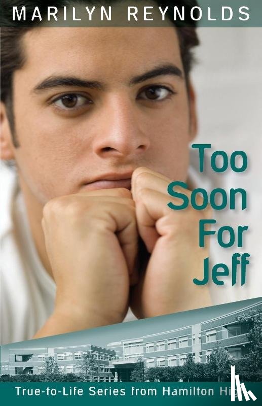 Reynolds, Marilyn - Too Soon for Jeff