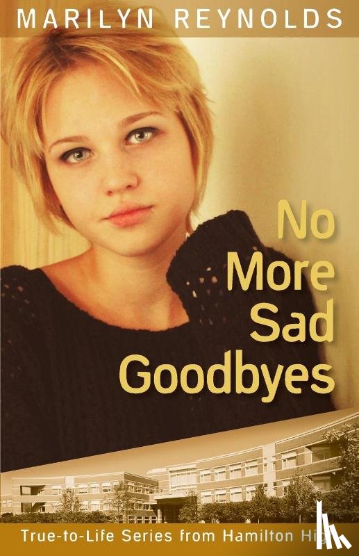 Reynolds, Marilyn - No More Sad Goodbyes