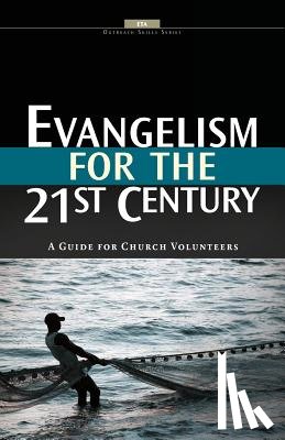 Association, Evangelical Training - Evangelism for the 21st Century