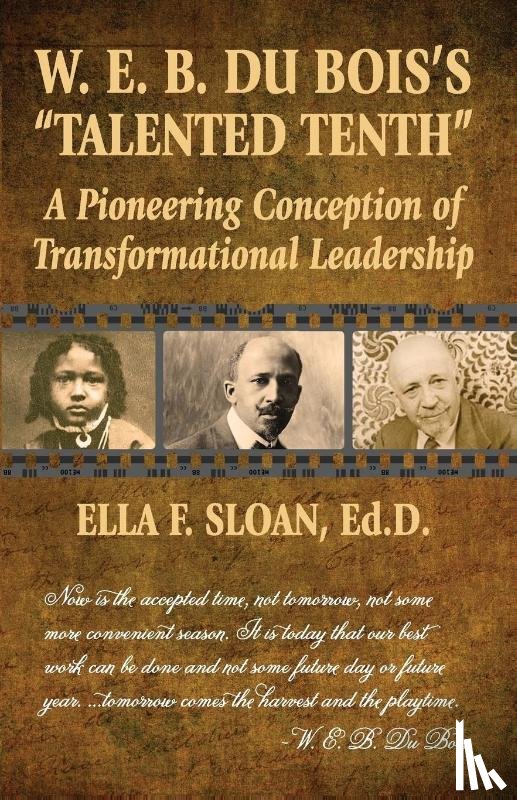 Sloan, Ella F. - W. E. B. Du Bois's "Talented Tenth"