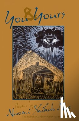 Nye, Naomi Shihab - You and Yours