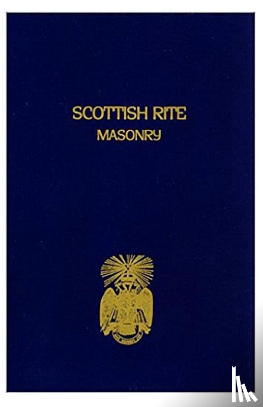 John, Blanchard - Scottish Rite Masonry Volume 2