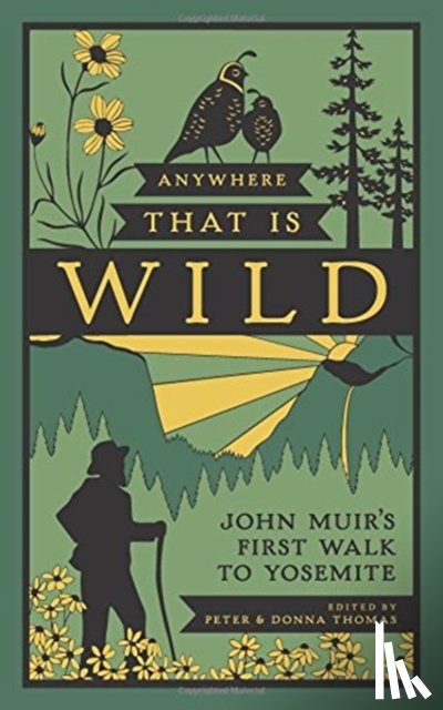  - Anywhere That Is Wild