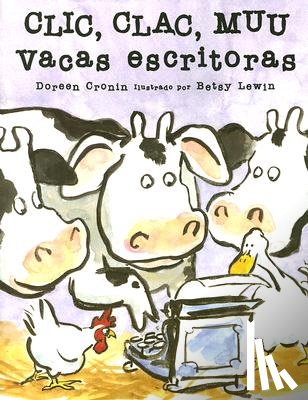 Cronin, Doreen - Clic Clac Muu Vacas Escritoras