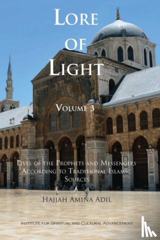 Adil, Hajjah Amina - Lore of Light, Volume 3