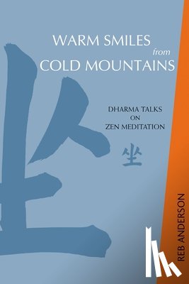Reb Anderson - Warm Smiles From Cold Mountains