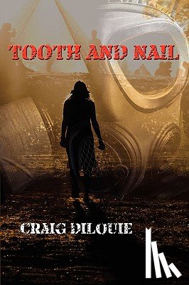 Dilouie, Craig - Tooth and Nail