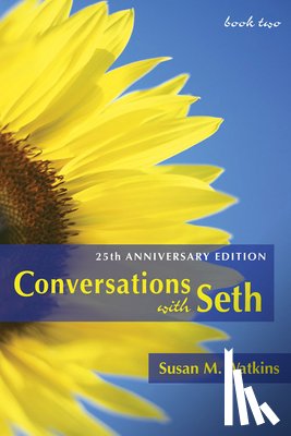 Watkins, Susan M. (Susan M. Watkins) - Conversations with Seth, Book 2
